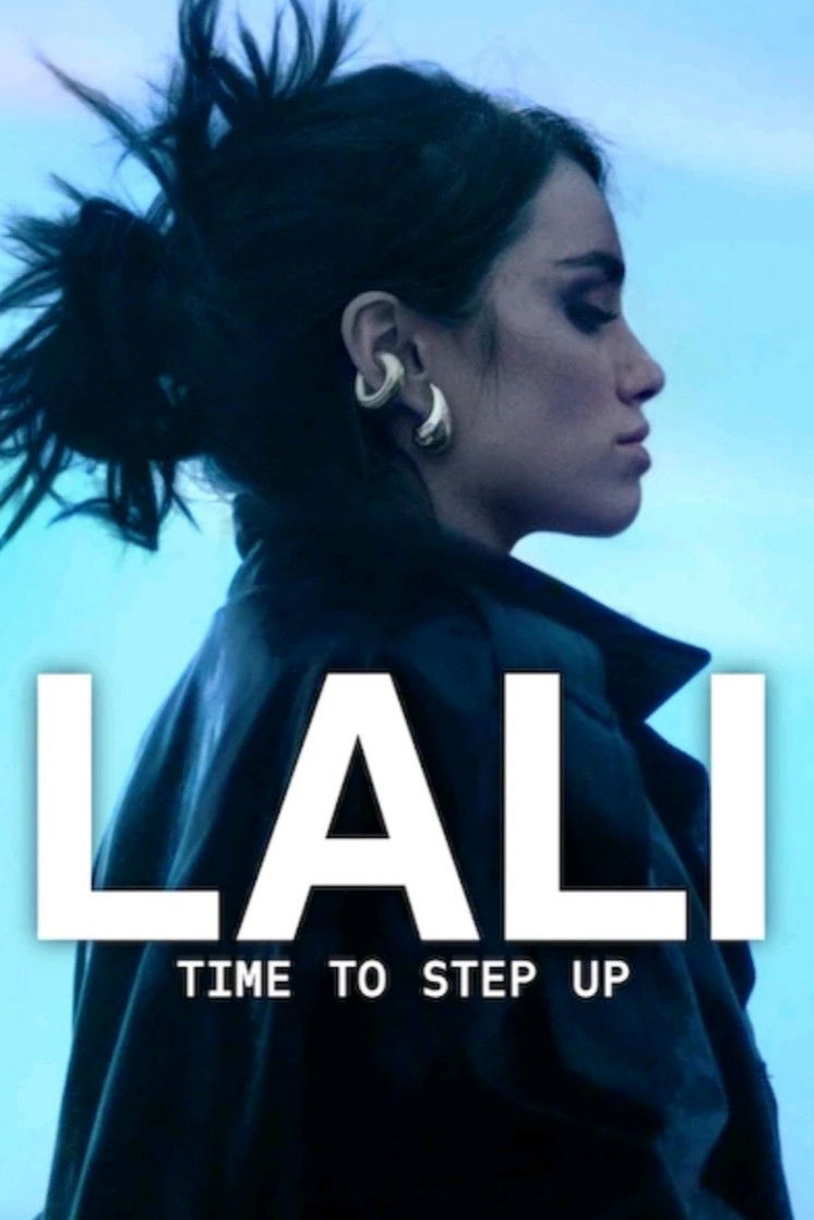 Poster phim Lali: Tới Lúc Bước Lên trên Phim Mới